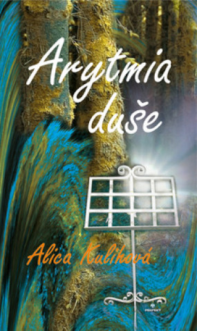 Book Arytmia duše Alica Kulihová
