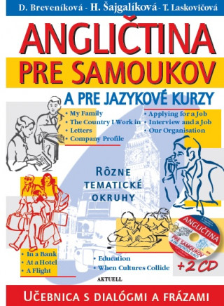 Książka Angličtina pre samoukov a pre jazykové kurzy + 2 CD Daniela Breveníková