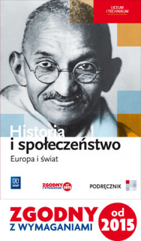 Könyv Historia i spoleczenstwo Europa i swiat Podrecznik Marcin Markowicz