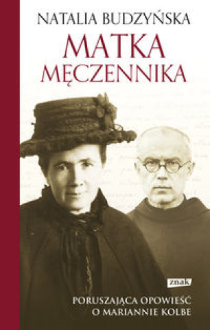 Könyv Matka meczennika Natalia Budzynska