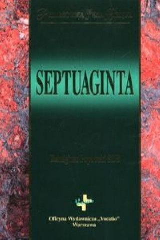 Könyv Septuaginta Remigiusz Popowski