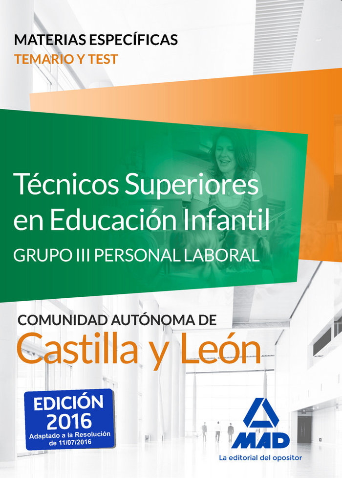 Kniha Técnicos Superiores en Educación Infantil de la Administración de Castilla y León (Grupo III Personal Laboral de la Junta de Castilla y León). Temario 