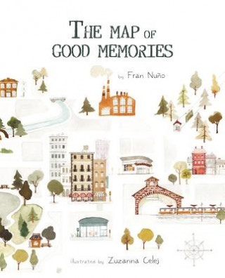 Kniha Map of Good Memories Fran Nuno
