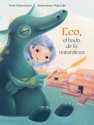 Könyv Eco, el Hada de la Naturaleza Dusan Enova
