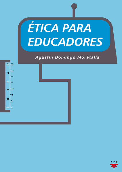 Carte Ética para educadores Agustín Domingo Moratalla