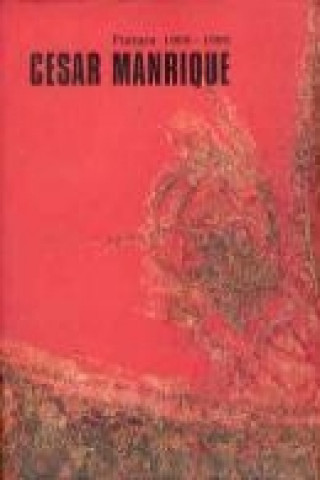 Kniha César Manrique : pintura 1958-1992 Instituto Valenciano de Arte Moderno