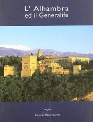 Könyv L'Alhambra ed il Generalife Ricardo Villa-Real