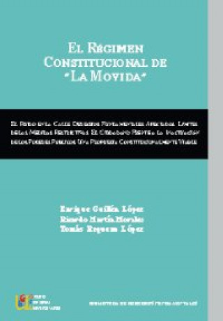 Book El régimen constitucional de la movida Ricardo Martín Morales