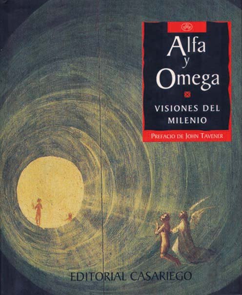 Książka Alfa y omega, visiones del milenio John Tavener