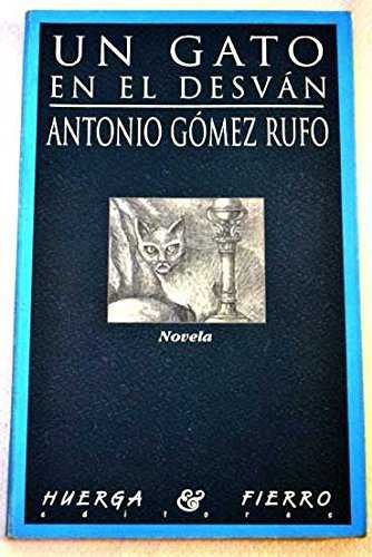 Kniha Un gato en el desván Antonio Gómez Rufo