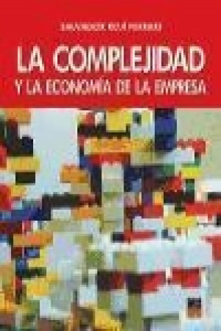 Kniha La complejidad y la economía de la empresa Salvador Rojí Ferrari