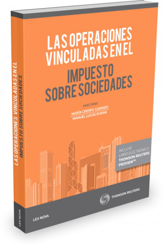 Könyv OPERACIONES VINCULADAS EN EL IMPUESTO SOBRE SOCIEDADES, LAS 