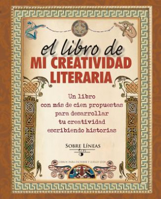 Knjiga Libro de Mi Creatividad Literaria, El Maena Garcia Estrada