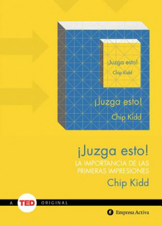 Kniha Juzga Esto! Chip Kidd