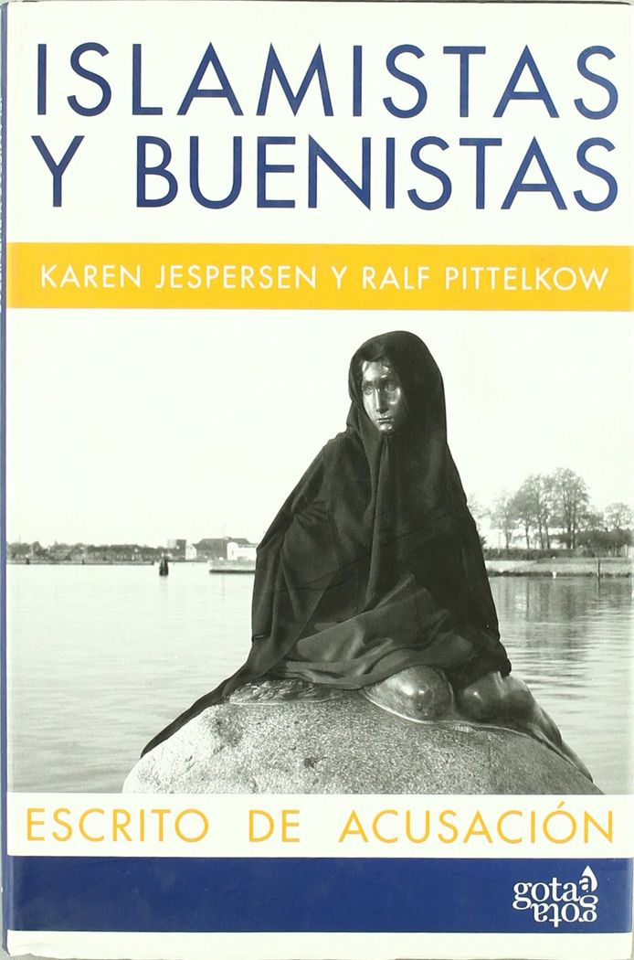 Książka Islamistas y buenistas : escrito de acusación Karen Jespersen