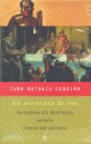 Knjiga La aventura de los romanos en Hispania, Godos y conquistadores Juan Antonio Cebrián