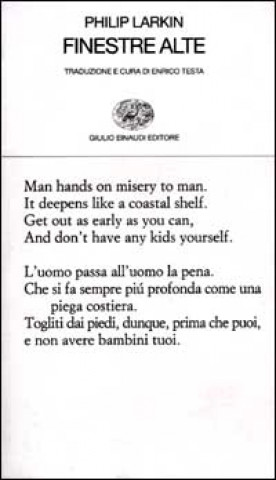 Carte Finestre alte. Testo inglese a fronte Philip Larkin