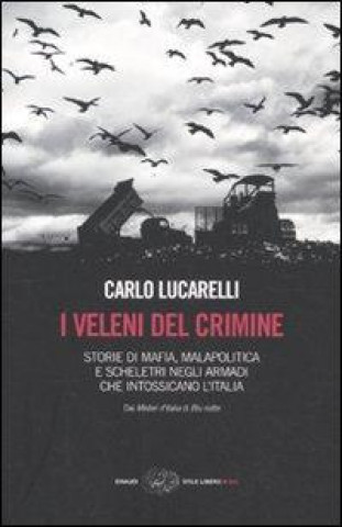 Könyv I veleni del crimine Carlo Lucarelli