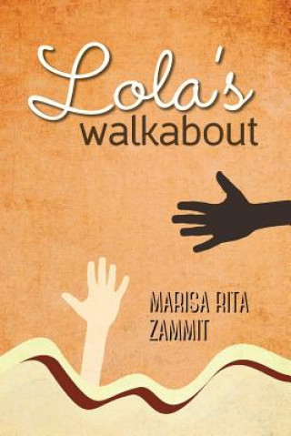 Book Lola's Walkabout Marisa Rita Zammit