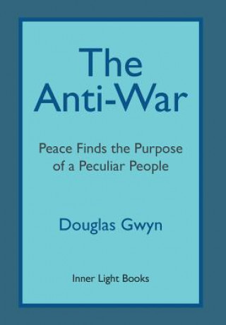 Libro Anti-War Douglas Gwyn