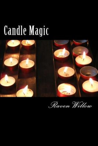 Kniha Candle Magic Raven Willow