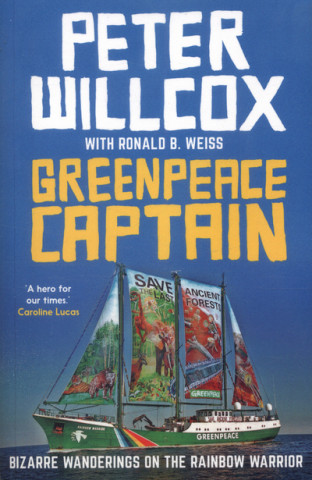 Carte Greenpeace Captain Peter Willcox