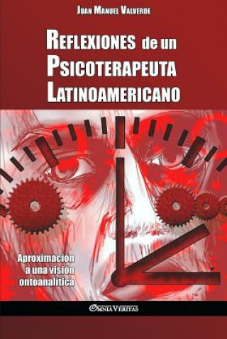 Carte Reflexiones de un Psicoterapeuta Latinoamericano Juan Manuel Valverde