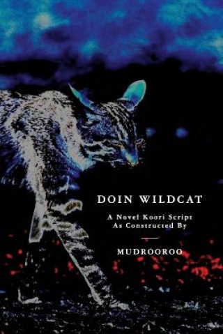 Kniha Doin Wildcat Mudrooroo