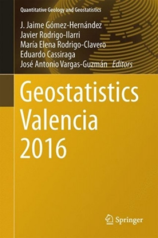 Carte Geostatistics Valencia 2016 J. Jaime Gómez-Hernández