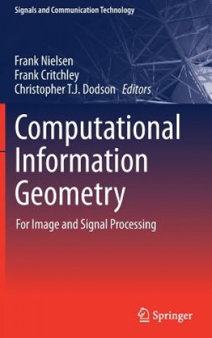 Kniha Computational Information Geometry Frank Nielsen