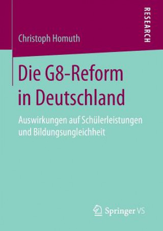 Kniha Die G8-Reform in Deutschland Christoph Homuth