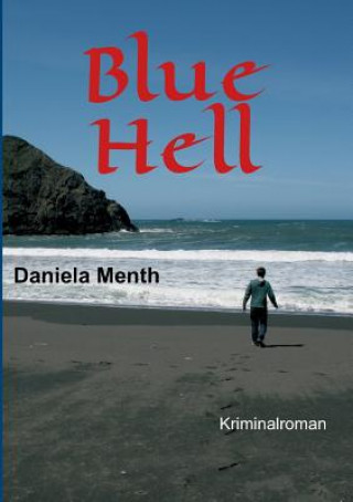 Boek Blue Hell Daniela Menth