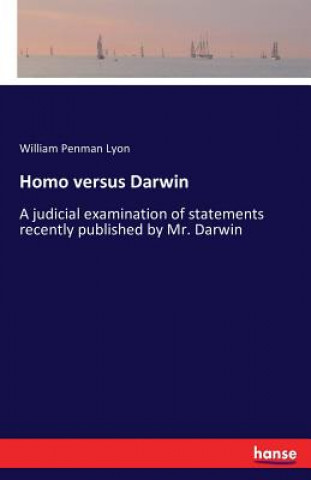 Kniha Homo versus Darwin William Penman Lyon