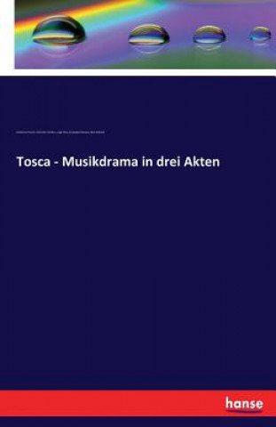 Carte Tosca - Musikdrama in drei Akten Giacomo Puccini