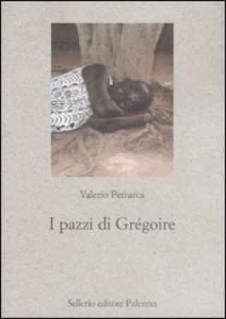 Könyv I pazzi di Grégoire Valerio Petrarca
