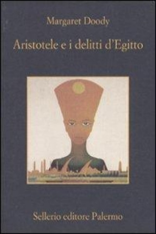 Kniha Aristotele e i delitti d'Egitto Margaret Doody