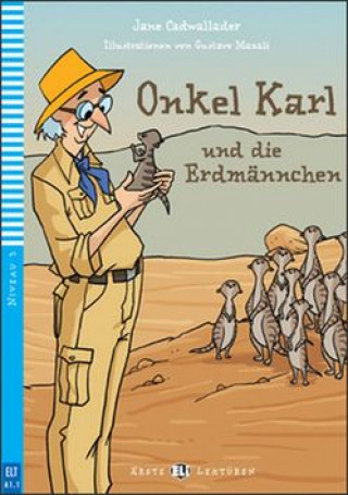 Kniha Onkel Karl und die Pinguine Jane Cadwallader
