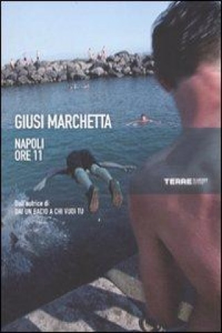 Książka Napoli ore 11 Giusi Marchetta