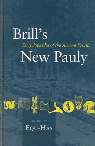 Книга Brill's New Pauly, Antiquity, Volume 5 (Equ - Has) Helmuth Schneider