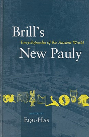 Book Brill's New Pauly, Antiquity, Volume 5 (Equ - Has) Helmuth Schneider