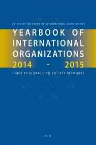 Kniha Yearbook of International Organizations 2014-2015 (6 Vols.) Union of International Associations