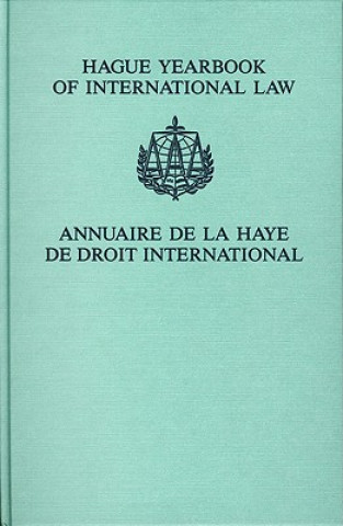 Kniha Hague Yearbook of International Law / Annuaire de La Haye de Droit International, Vol. 14 (2001) = Hague Yearbook of International Law A. -Ch Kiss