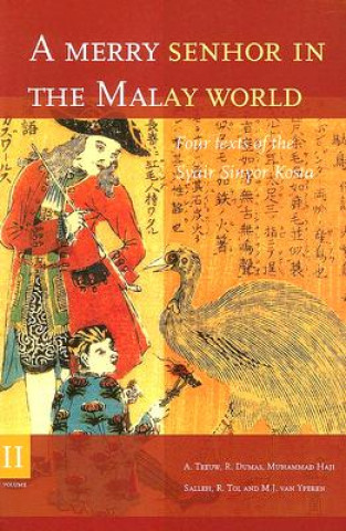 Książka A Merry Senhor in the Malay World (2 Vols): Four Texts of the Syair Sinyor Kosta R. M. Dumas