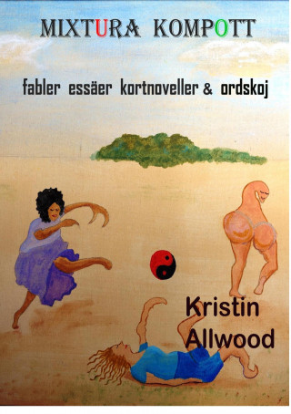 Libro Mixtura, Kompott Kristin Allwood