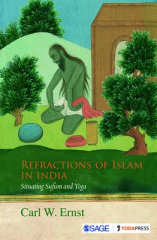 Knjiga Refractions of Islam in India Carl W. Ernst