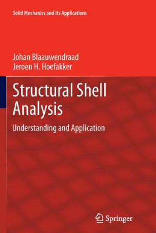 Книга Structural Shell Analysis Johan Blaauwendraad