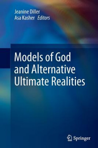 Buch Models of God and Alternative Ultimate Realities Jeanine Diller