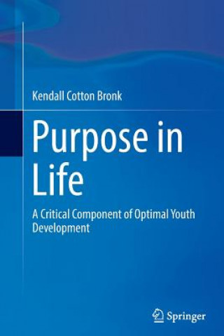 Book Purpose in Life Kendall Cotton Bronk