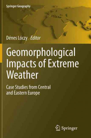 Carte Geomorphological impacts of extreme weather Denes Loczy