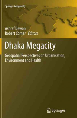Könyv Dhaka Megacity Ashraf Dewan